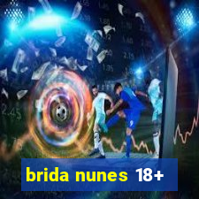 brida nunes 18+